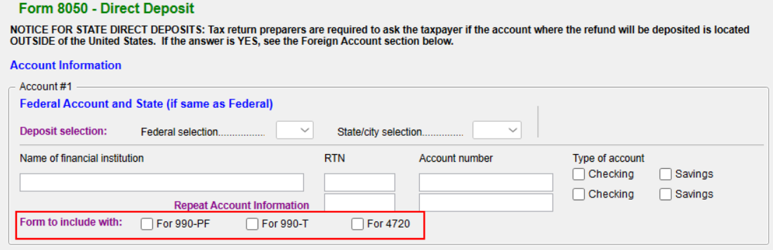 Form 8050 Direct Deposit, with a section titled "Form to Include With:" listing options 990-PF, 990-T, and 4720.