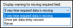 Image of "Display warning for missing required field" drop list on Setup > Options.