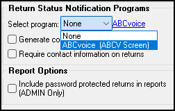 Image of "ABCvoice" selected in "Return Status Notiication Programs" on Setup > Options
